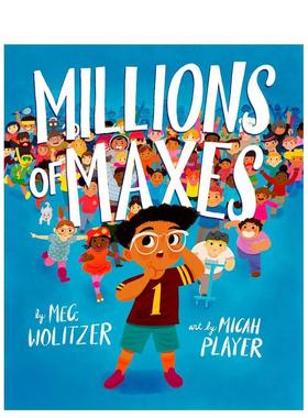 【现货】 Millions of Maxes，成千上万个马克斯 英文原版图书籍进口正版 儿童益智趣味启蒙故事绘本 Omid Arabian
