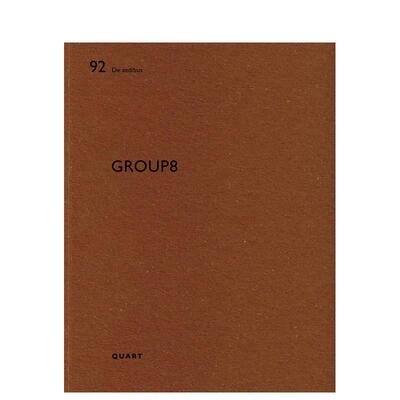 【预售】第八组（德文/英文双语对照） Group8 英文进口原版建筑设计图书Heinz Wirz Bruno Marchand Christophe Catsaros