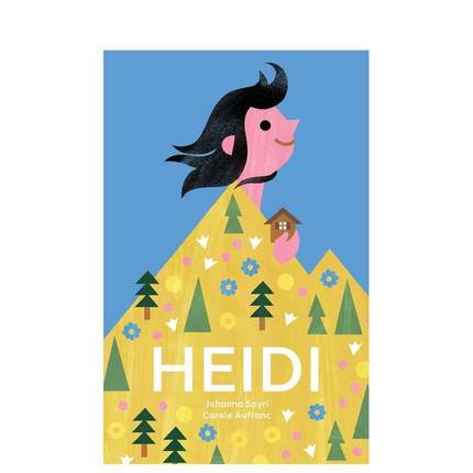 【现货】海蒂：用图片讲述永恒的瑞士经典Heidi: The Timeless Swiss Classic Told in Pictures英文进口原版图书儿童绘本Johanna
