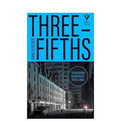 【现货】【爱伦坡奖提名】Three-Fifths五分之三 英文原版小说John Vercher进口图书籍