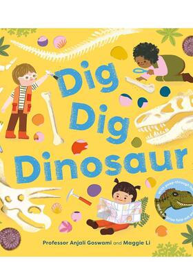 【预售】挖，挖恐龙 洞洞书 Dig  Dig  Dinosaur 英文进口原版儿童趣味图书Professor Anjali Goswami  Maggie Li3-6岁
