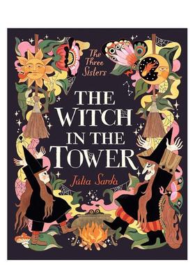 【现货】【西班牙插画师Júlia Sardà】塔楼里的女巫 【The Three Sisters】The Witch in the Tower 英文进口原版儿童绘本图书J