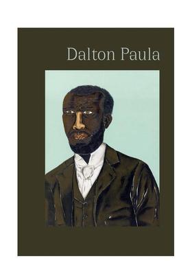 【预售】【翰德图书】 Brazilian Portraits,巴西艺术家Dalton Paula：巴西肖像 英文原版图书籍进口正版 Adriano Pedrosa 艺术