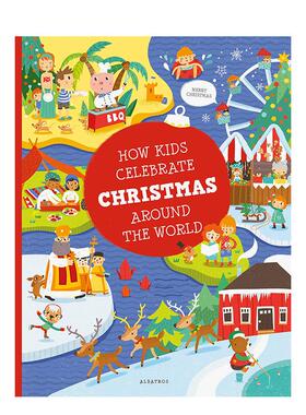【现货】世界各地的孩子如何庆祝圣诞【Kids Around the World】How Kids Celebrate Christmas Around the World英文儿童图书籍进
