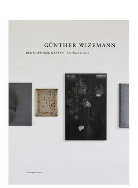 【预售】京特?维泽曼 Günther Wizemann 英文进口原版艺术画册画集正版图书 Giorgia Albertini Florian Vetsch Scheidegger & S