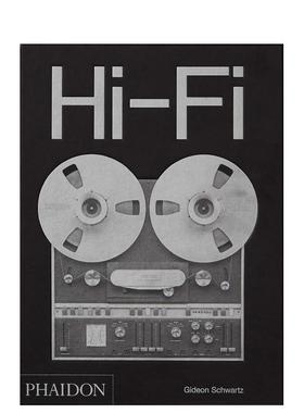 【预售】高保真音响:高端音响设计的历史 Hi-Fi: The History of High-End Audio Design 英文进口原版工业产品设计图书Gideon Sc