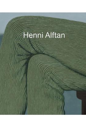 【预售】Henni Alftan，芬兰画家Henni Alftan英文进口原版艺术画册画集外文图书籍Jeff Rian  Hermione Hoby  Elizabeth Buhe