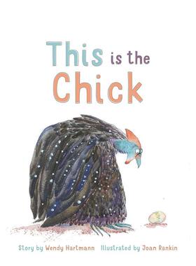 【预售】这就是小鸡This is the Chick英文进口原版图书儿童绘本Wendy Hartmann and Joan Rankin3-6岁
