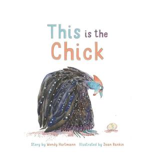 Joan 6岁 图书儿童绘本Wendy Hartmann Chick英文进口原版 这就是小鸡This the Rankin3 and 预售