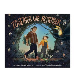 Together 共同铭记 Remember英文进口原版 Books 儿童绘本图书Penguin 预售