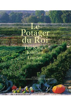 【预售】国王菜园 The King’s Vegetable Garden 原版英文图书Stéphanie  de Courtois