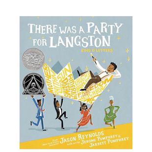 兰斯顿 Jerom Reynolds for 现货 2024凯迪克银奖 Langston英文进口原版 Was 派对There 9岁Jason 儿童绘本图书6 Party