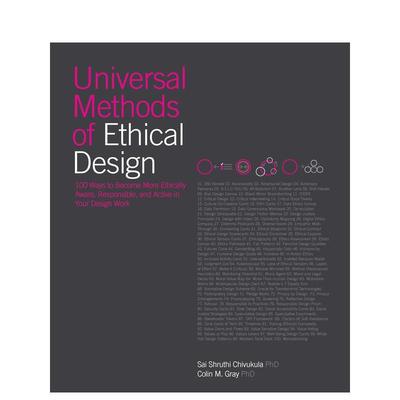 【预售】伦理设计通用法则 Universal Methods of Ethical Design 英文进口原版设计图书Sai Shruthi Chivukula Colin Gray外文正