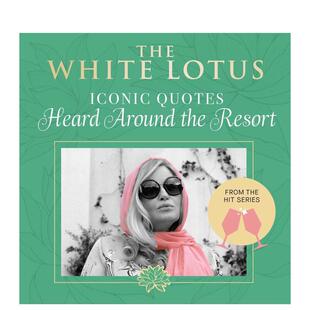 【现货】白莲花度假村：反讽语录 The White Lotus HBO热播剧集 获艾美 金球奖 反讽 英文进口原版影视图书Insight Editions外文正