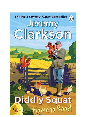 【预售】克拉克森的农场4：鸡飞狗跳（平装） Diddly Squat: Home to Roost 英文进口原版文学传记图书Jeremy Clarkson外文正版