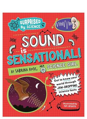 【预售】【科学惊奇录】声音魔法王国 【Surprised by Science】Sound is Sensational! 英文进口原版儿童绘本图书Sabrina Rose S