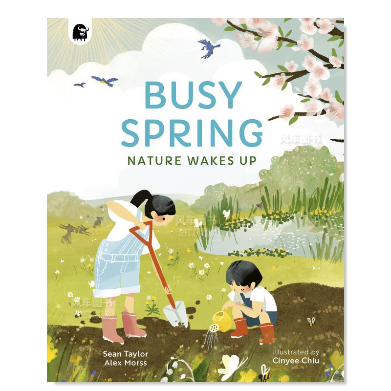 【预售】忙碌的春天：大自然苏醒 Busy Spring: Nature Wakes Up英文儿童绘本原版图书进口书籍Sean Taylor; Alex Morss; Cinyee