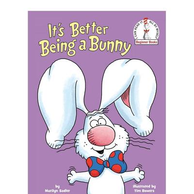 【预售】做只兔子更开心It’s Better Being a Bunny【Beginner Books(R)】英文进口原版儿童图书3-6岁分阶读物Marilyn Sadler