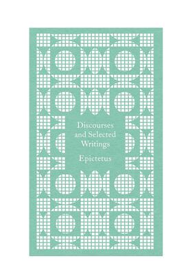 【预售】论说集与文选：古希腊斯多葛派哲人爱比克泰德 Discourses and Selected Writings 英文进口原版世界文学外文图书Epictet