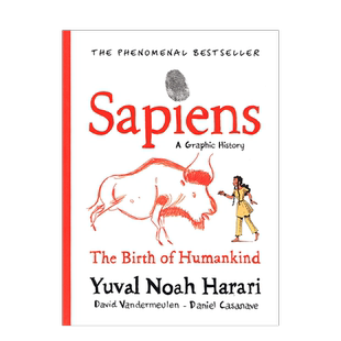 【现货】 SAPIENS A GRAPHIC HISTORY /ANGLAIS (JONATHAN CAPE) 人类简史图像小说版 卷1 漫画 英文书正版 HARARI YUVAL NOAH