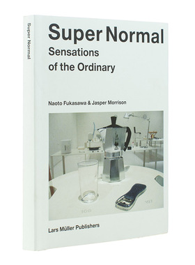 【预售】 Super Normal: Sensations of the Ordinary，超常:普通的感觉 英文原版图书籍进口正版 产品设计