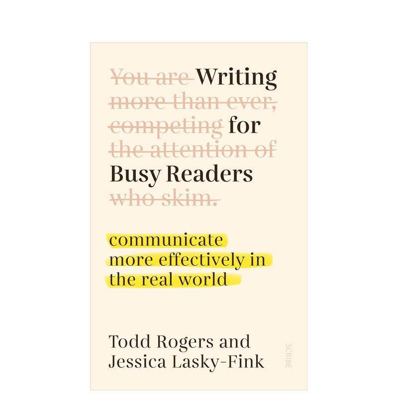 为忙碌的读者写作 Writin