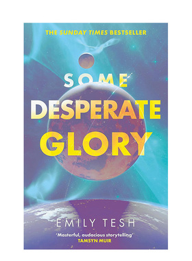 【预售】2024年雨果奖Best Novel 一些绝望的荣耀：星期日泰晤士报畅销书 Some Desperate Glory 英文进口外文原版图书文学小说