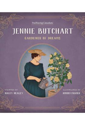 【预售】珍妮?布查特 Jennie Butchart英文进口原版儿童绘本图书Heritage House人物传记