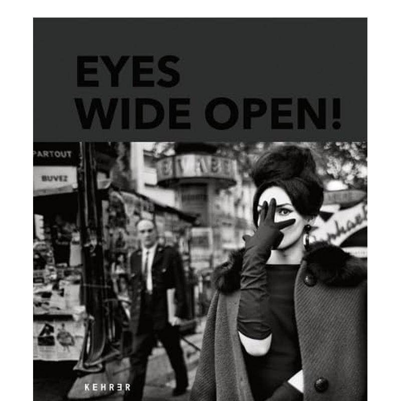 【现货】睁大眼睛!100年徕卡摄影 Eyes Wide Open! 100 Years of Leica Photography 原版英文摄影
