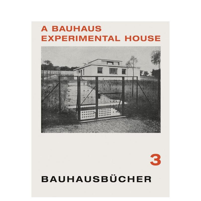 【预售】【Bauhausbücher 3】A Bauhaus Experimental House, 1925，包豪斯实验楼：包豪斯3,1925年英文原版图书籍进口正版