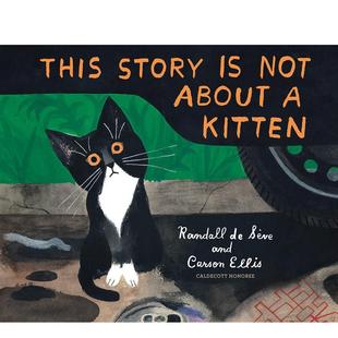 故事Story Randall Sève 儿童绘本图书3 现货 与小猫无关 6岁 About Not 情绪管理De 自我认知 Kitten英文进口原版