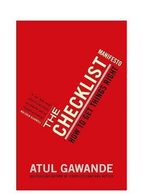 【预售】清单革命：如何把事情做对 The Checklist Manifesto: How to Get Things Right. Atul Gawande英文进口原版商业行销图书