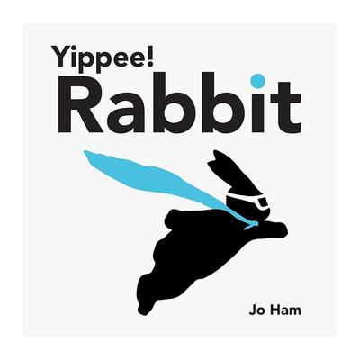 【预售】好耶！兔子Yippee! Rabbit【英国插画师Jo Ham】英文儿童图书籍进口原版Walker Books UK3-6岁