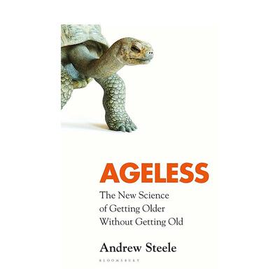 【现货】Ageless: The New Science of Getting Older Without Getting Old，不老：年龄增长却不会变老的新科技英文原版科学科普