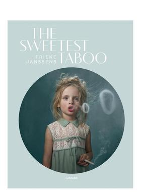 【预售】甜美的禁忌 The Sweetest Taboo 英文进口原版字体图案标志设计图书Frieke Janssens外文正版