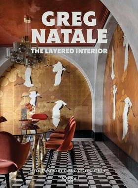 【现货】The Layered Interior，层次结构化室内装饰 英文原版图书籍进口正版 NATALE, GREG 空间与装饰