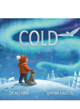 【预售】冷Cold英文进口原版儿童图书6-9岁启蒙Tim Mccanna
