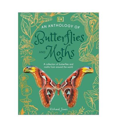 【现货】【DK自然选集】蝴蝶与飞蛾文集 【DK Little Anthologies】An Anthology of Butterflies and Moths 英文进口原版儿童百科