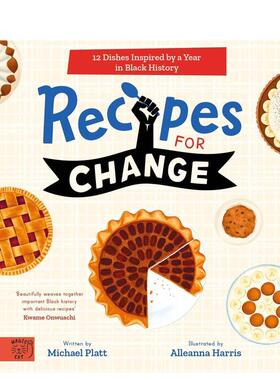 【现货】变革食谱：受黑人历史一年启发的12道菜肴Recipes for Change英文进口原版儿童绘本图书Platt/Harris百科