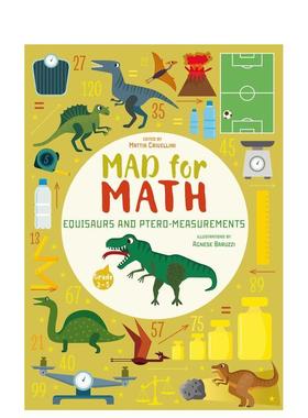 【预售】【疯狂数学】等量恐龙与翼龙测量术 【Mad for Math】Equisaurs and Ptero-Measurements英文进口原版儿童绘本图书Matteo