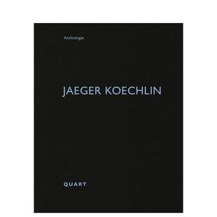 【预售】耶格·科奇林Jaeger Koechlin英文进口原版建筑设计图书Heinz Wirz外文正版