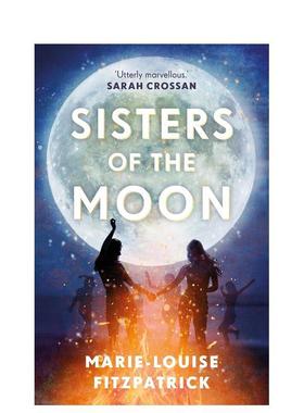 【现货】【入围卡内基写作奖】月亮姐妹Sisters of the Moon英文青少年读物进口原版儿童图书3-6岁Marie-Louise Fitzpatrick