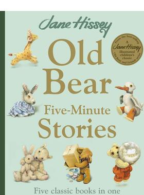【预售】老熊先生五分钟故事Old Bear Five-Minute Stories【英国插画家Jane Hissey】英文儿童图书籍进口原版Templar Publishing