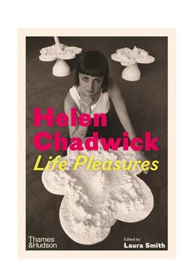 【现货】海伦·查德威克 Helen Chadwick 英文进口原版艺术画册画集T&H外文图书籍