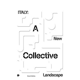 预售 集体景观 英文原版 艺术画册画集 Collective New Italy 意大利：新 Landscape