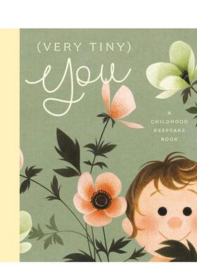 【预售】(小小的）你 ：童年纪念册(Very Tiny) You英文进口原版儿童绘本图书6-9岁Odile Archambault人际关系