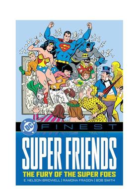 【预售】DC朋友：反派的怒火 【DC Finest】Super Friends: The Fury of the Super Foes 英文漫画进口原版正版图书籍Various