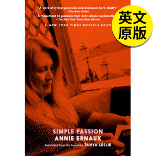 Simple Stories Seven 激情 现货 翰德图书 文学小说 2022年诺贝尔文学奖Annie Passion 图书进口 Ernaux 英文原版 单纯
