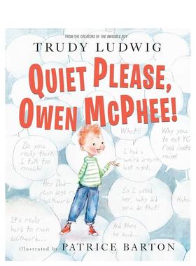 【预售】 请安静欧文·麦克菲！Quiet Please, Owen McPhee!英文进口原版儿童绘本图书3-6岁 自我认知/情绪管理Trudy Ludwig  Pat