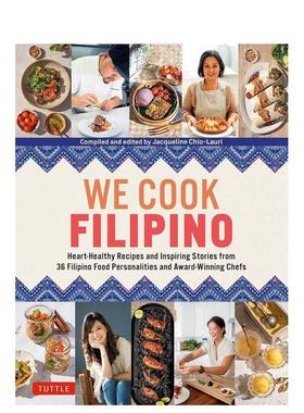 【预售】我们煮菲律宾菜 We Cook Filipino 原版英文餐饮生活美食图书Jacqueline Chio-Lauri外文